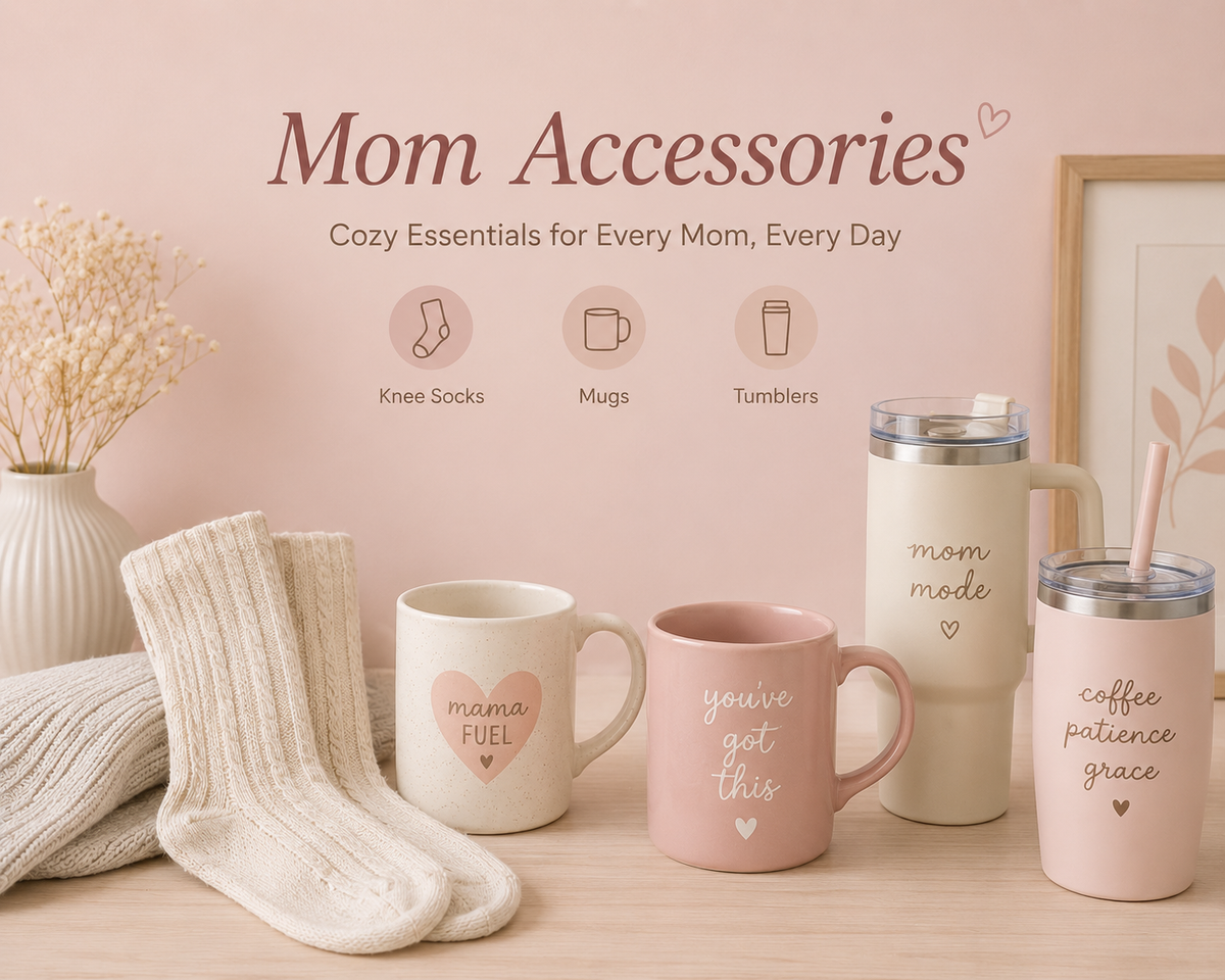 Mom Accessories